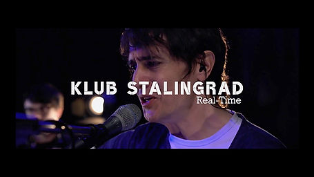 Klub Stalingrad
Real-Time